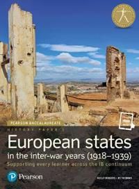 Pearson Baccalaureate History Paper 3: European states in the inter-war years (1918-1939) | 0:e upplagan
