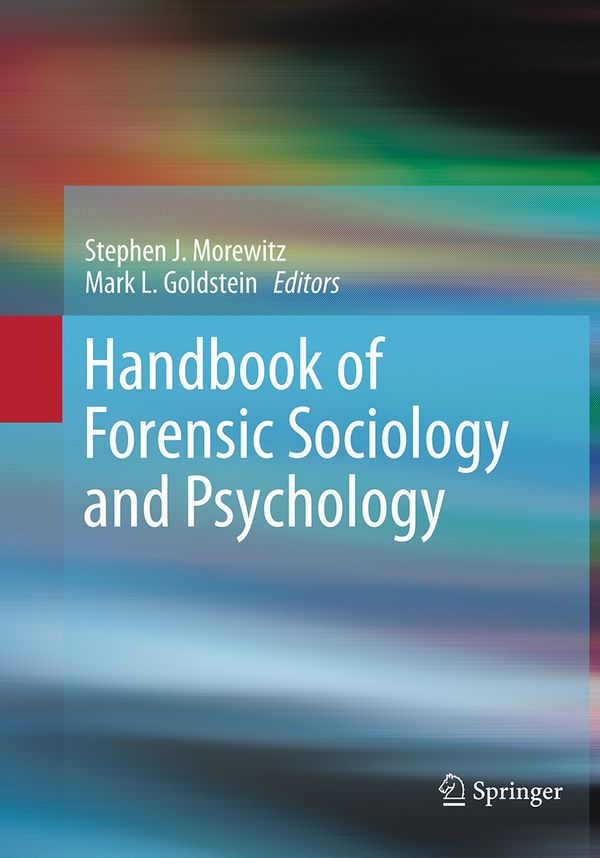 Handbook of Forensic Sociology and Psychology | 1:a upplagan