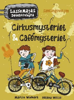 Cirkusmysteriet ; Cafémysteriet : samlingsvolym | 1:a upplagan