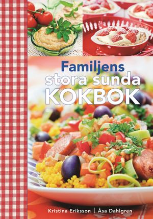 Familjens stora sunda kokbok