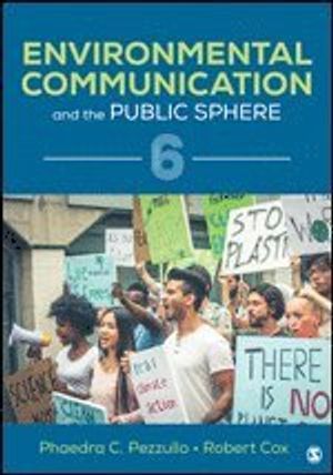 Environmental Communication and the Public Sphere