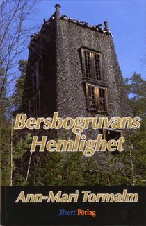 Bersbogruvans hemlighet