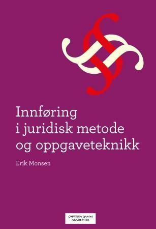 Innføring i juridisk metode og oppgaveteknikk | 0:e upplagan