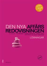 Den nya affärsredovisningen, Lösningar till övningsbok | 13:e upplagan