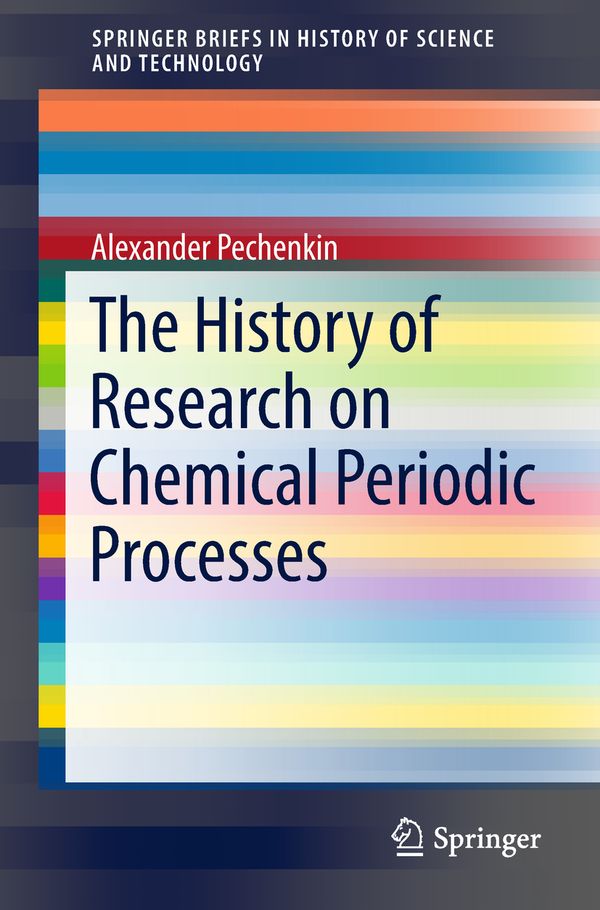 The History of Research on Chemical Periodic Processes | 1:a upplagan