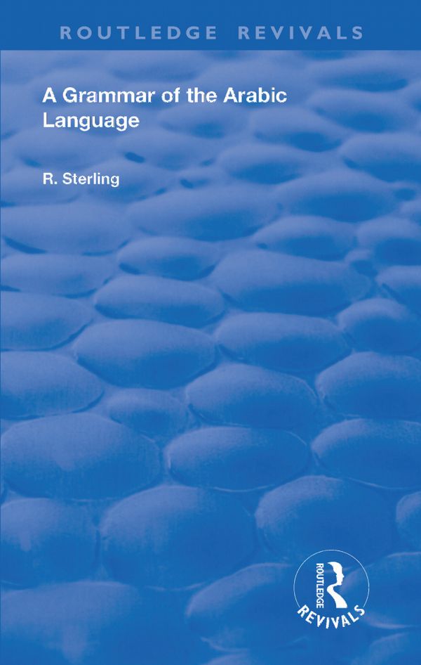A Grammar of the Arabic Language | 1:a upplagan