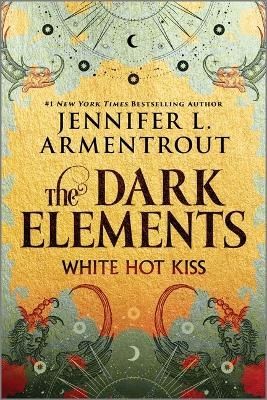 The Dark Elements: White Hot Kiss | 0:e upplagan