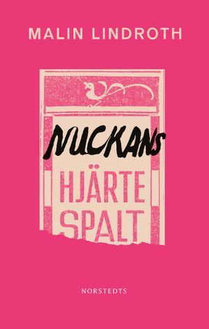 Nuckans hjärtespalt | 1:a upplagan