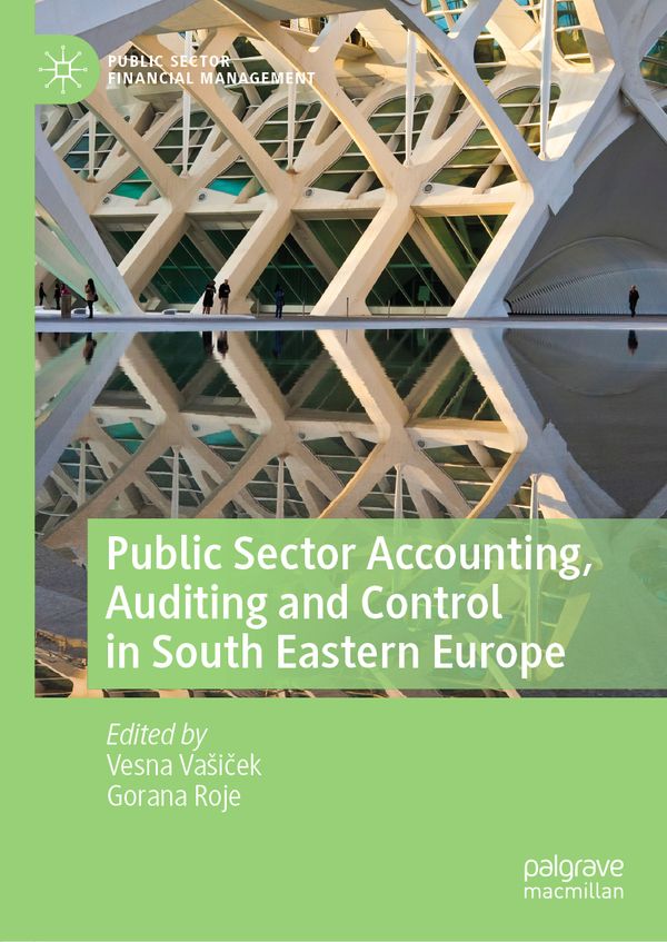 Public Sector Accounting, Auditing and Control in South Eastern Europe | 1:a upplagan