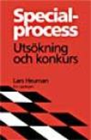 Specialprocess : utsökning och konkurs | 6:e upplagan