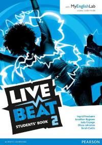 Live Beat 2 Student Book & MyEnglishLab Pack | 0:e upplagan