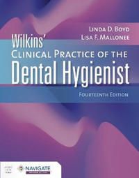 Wilkins' Clinical Practice of the Dental Hygienist | 14:e upplagan