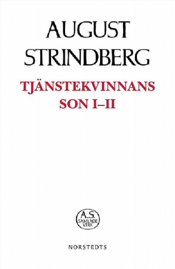 Tjänstekvinnans son I-II | 1:a upplagan