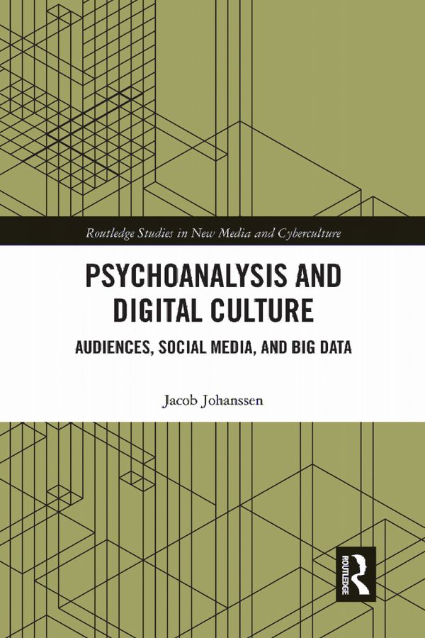 Psychoanalysis and Digital Culture | 1:a upplagan
