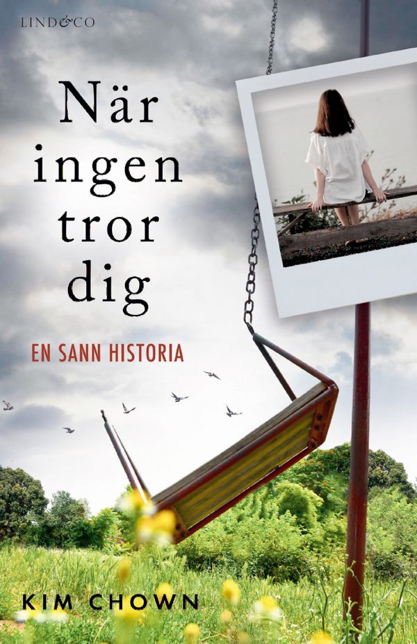 När ingen tror dig | 0:e upplagan