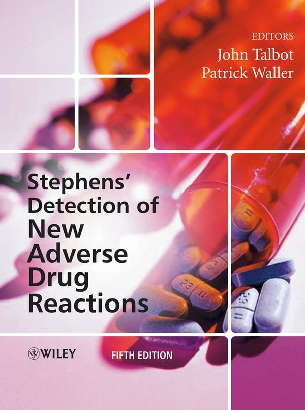 Stephen's Detection of New Adverse Drug Reactions, Fifth Edition | 1:a upplagan