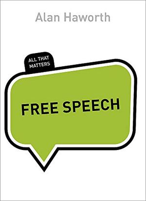 Free speech: all that matters