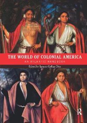 The World of Colonial America | 1:a upplagan