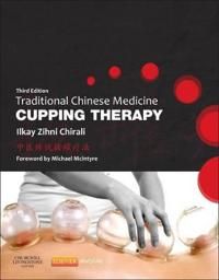 Traditional chinese medicine cupping therapy | 3:e upplagan