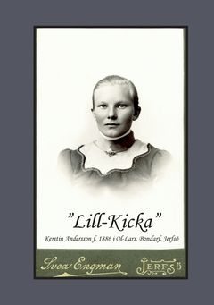 ”Lill-Kicka” : Kerstin Andersson f. 1886 i Ol-Lars, Bondarf, Jerfsö | 0:e upplagan