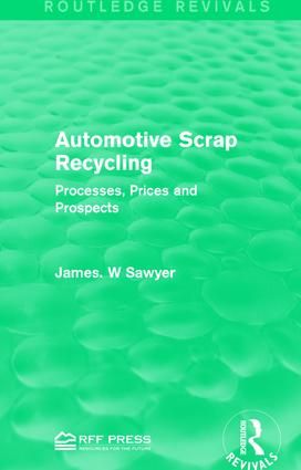 Automotive Scrap Recycling | 1:a upplagan
