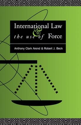 International Law and the Use of Force | 1:a upplagan