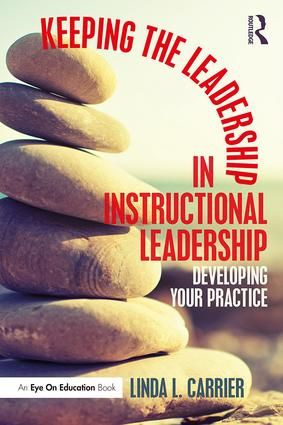 Keeping the Leadership in Instructional Leadership | 1:a upplagan