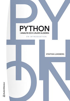 Python i analys och linjär algebra - en introduktion | 1:a upplagan