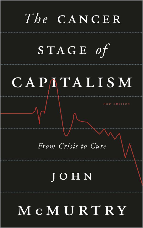 The Cancer Stage of Capitalism | 0:e upplagan