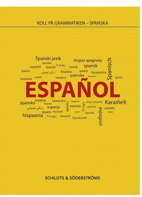 Koll på grammatiken Spanska | 0:e upplagan