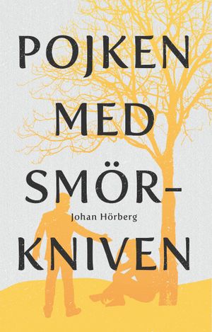 Pojken med smörkniven