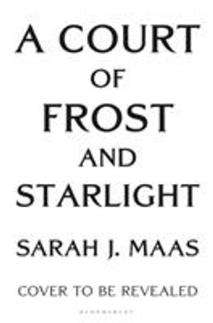 A Court of Frost and Starlight