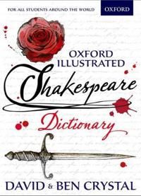 Oxford Illustrated Shakespeare Dictionary | 0:e upplagan