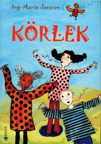 Körlek | 0:e upplagan