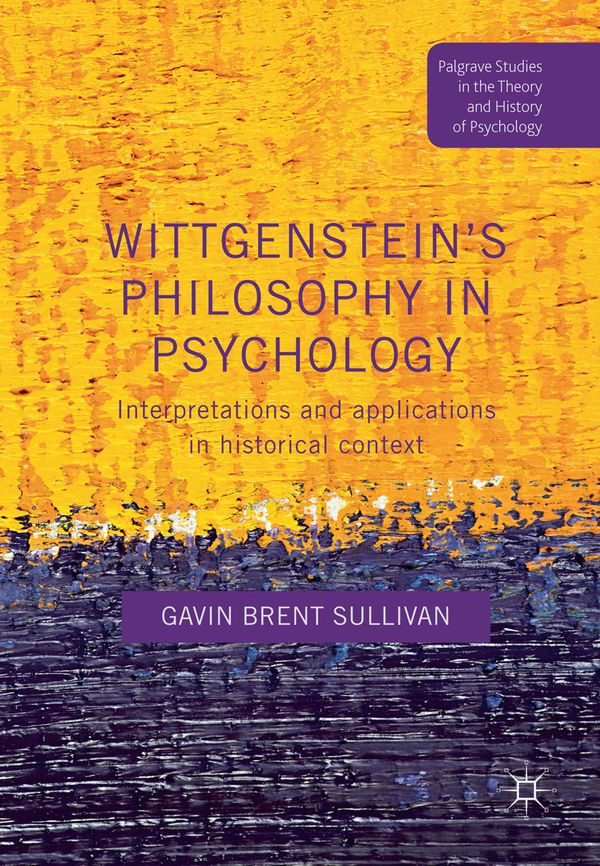 Wittgenstein’s Philosophy in Psychology | 1:a upplagan
