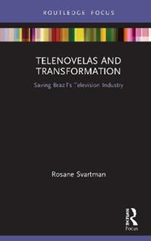 Telenovelas and Transformation | 1:a upplagan