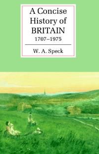 A Concise History of Britain, 1707–1975 | 0:e upplagan