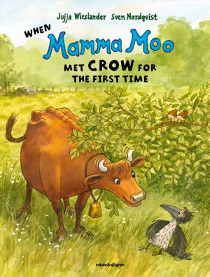 When Mamma Moo met Crow for the first time | 1:a upplagan