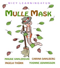 Mulle Mask | 0:e upplagan