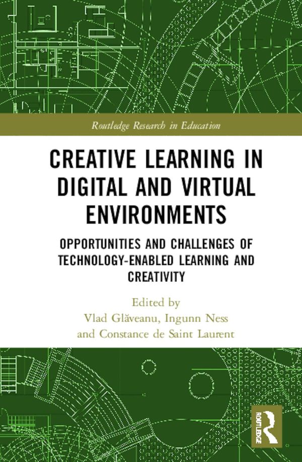 Creative Learning in Digital and Virtual Environments | 1:a upplagan