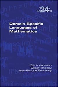 Domain-Specific Languages of Mathematics