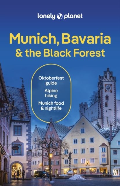 Munich, Bavaria & the Black Forest | 0:e upplagan
