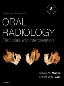 White and Pharoah's Oral Radiology | 8:e upplagan