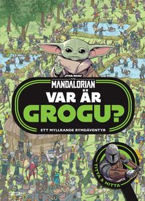 Star Wars Mandaloriern. Var är Grogu?