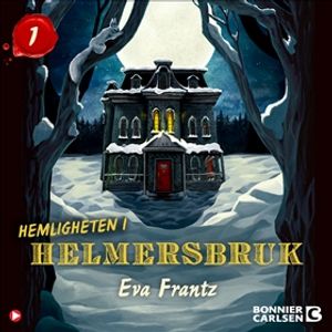 Hemligheten i Helmersbruk. Första advent