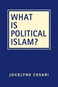 What Is Political Islam? | 0:e upplagan