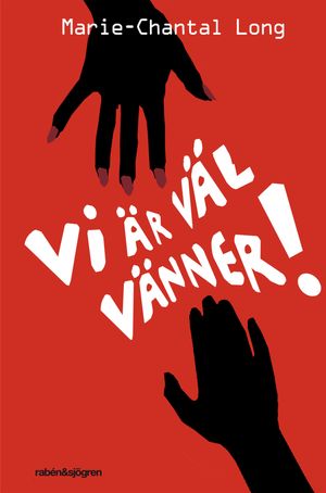 Vi är väl vänner! | 1:a upplagan