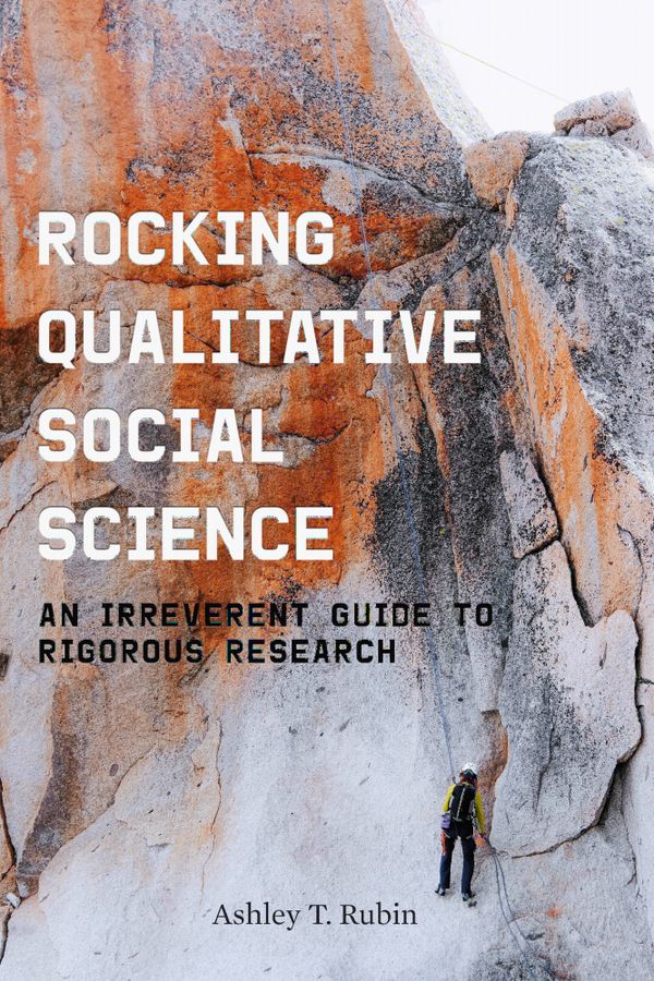 Rocking Qualitative Social Science | 0:e upplagan