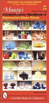 Mauzy's Comprehensive Handbook Of Depression Glass Prices