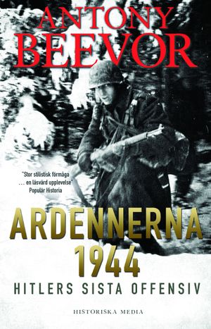 Ardennerna 1944 : Hitlers sista offensiv | 1:a upplagan